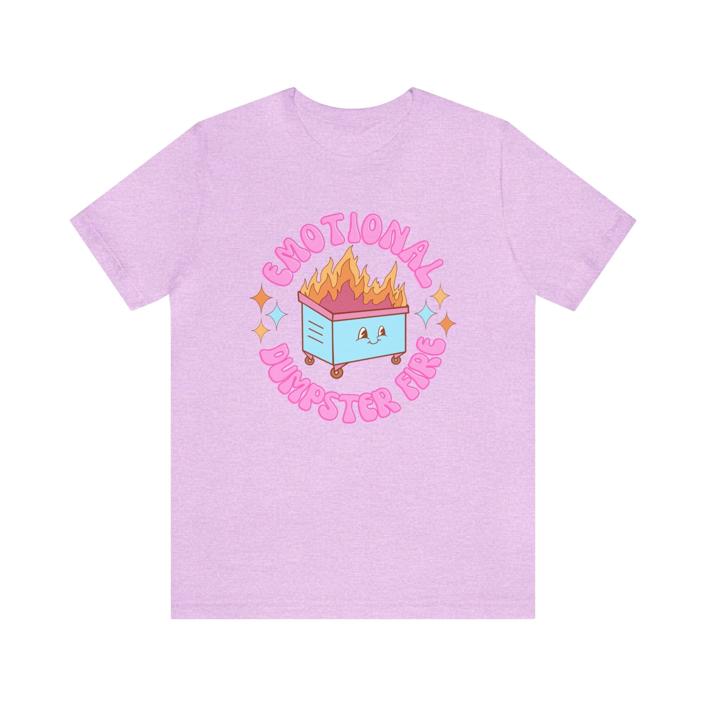 "Emotional Dumpster Fire" Bella Canvas Short Sleeve Tee