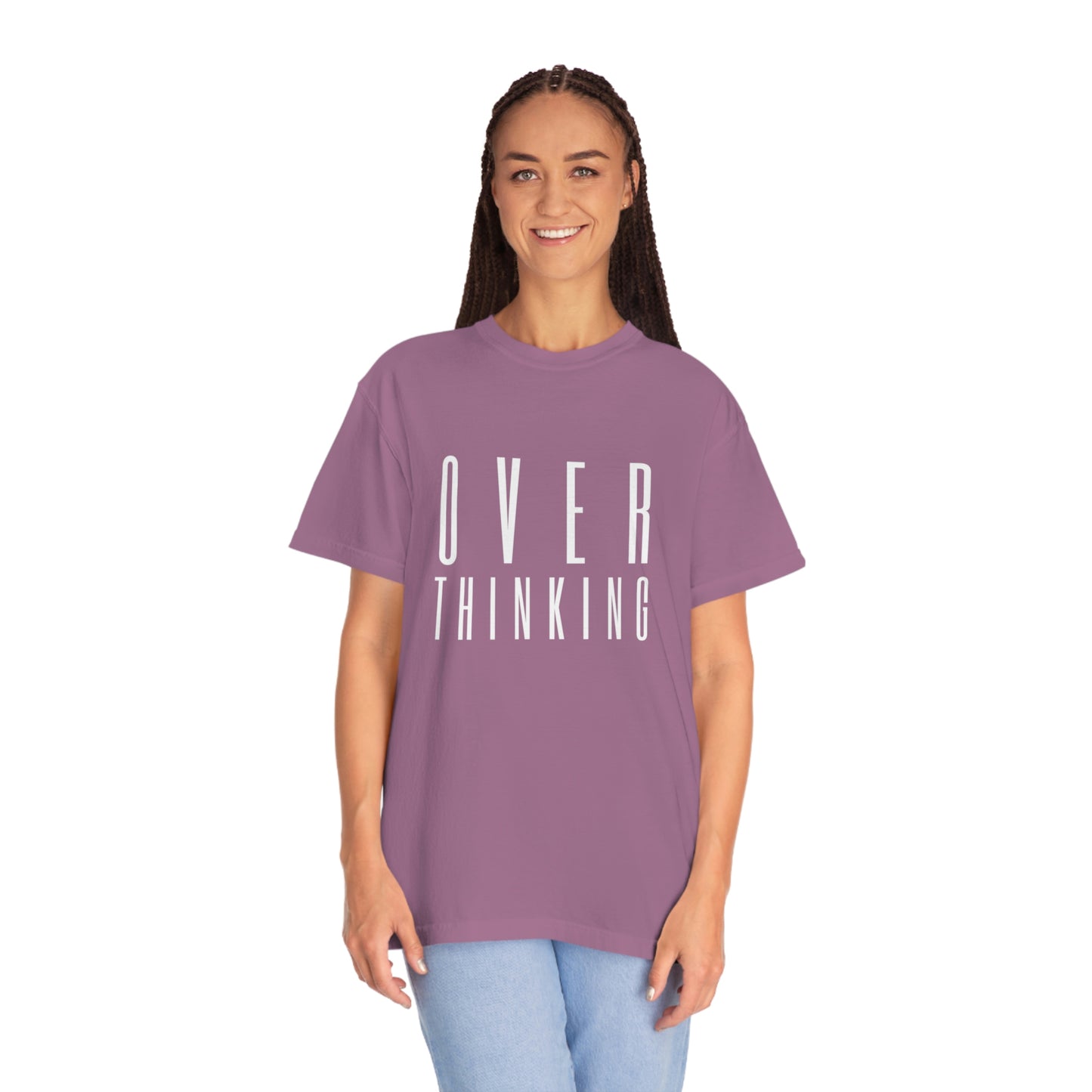 "Over Thinking" Comfort Colors T-shirt