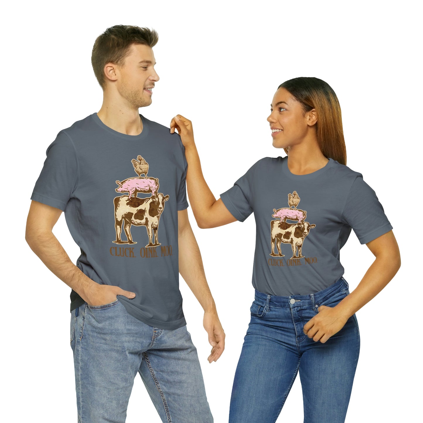 "Cluck, Oink, Moo" Bella Canvas Short Sleeve Tee