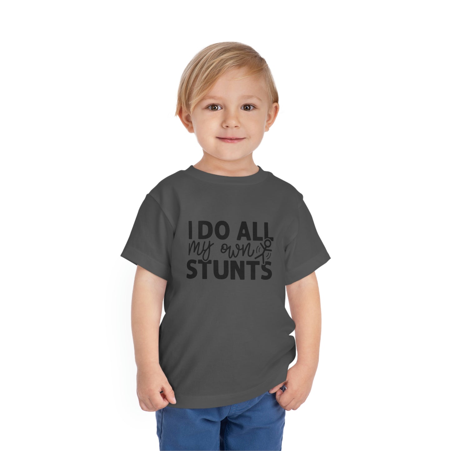 "I Do All My Own Stunts" Toddler Short Sleeve Tee (2T-5T)