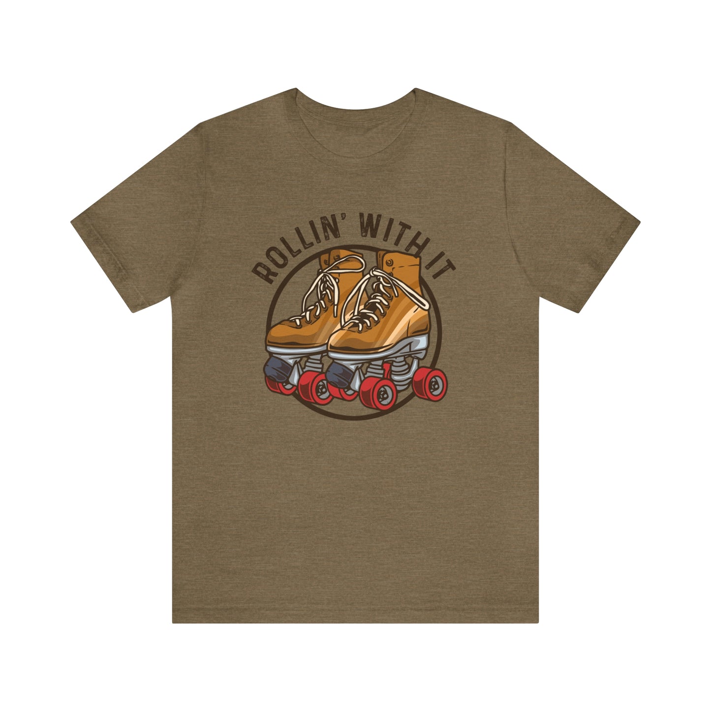 "Rollin' With It" Bella Canvas Short Sleeve Tee