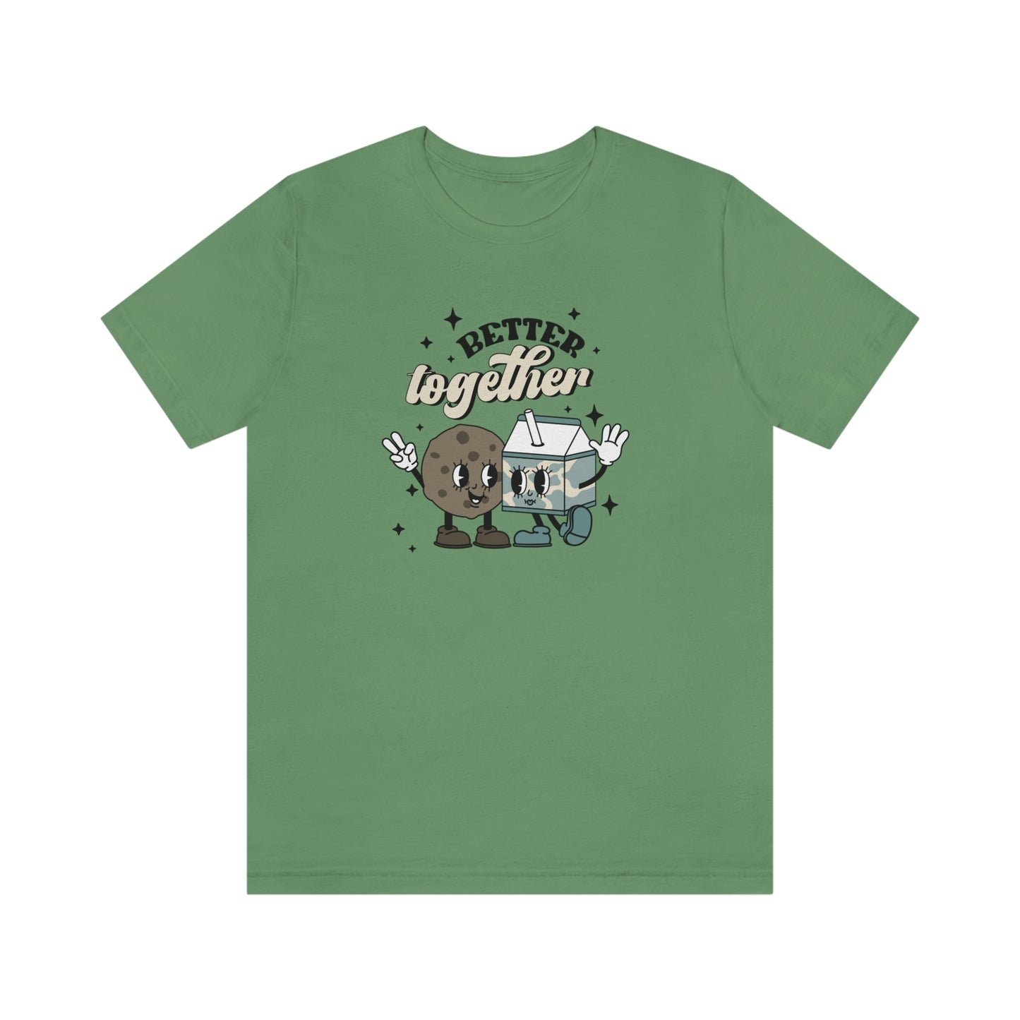 "Better Together- Milk and Cookies" Bella Canvas Unisex Jersey Short Sleeve Tee