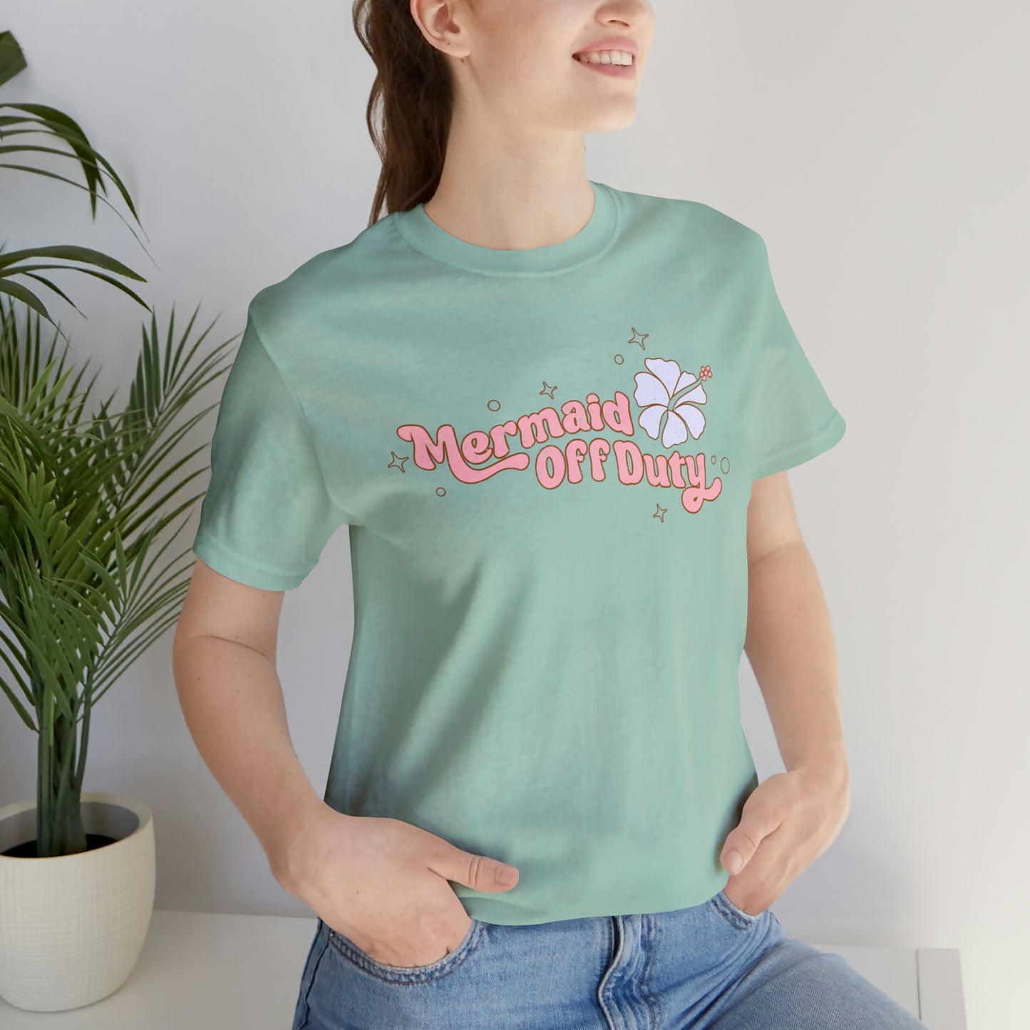 "Mermaid Off Duty" Bella Canvas Short Sleeve Tee