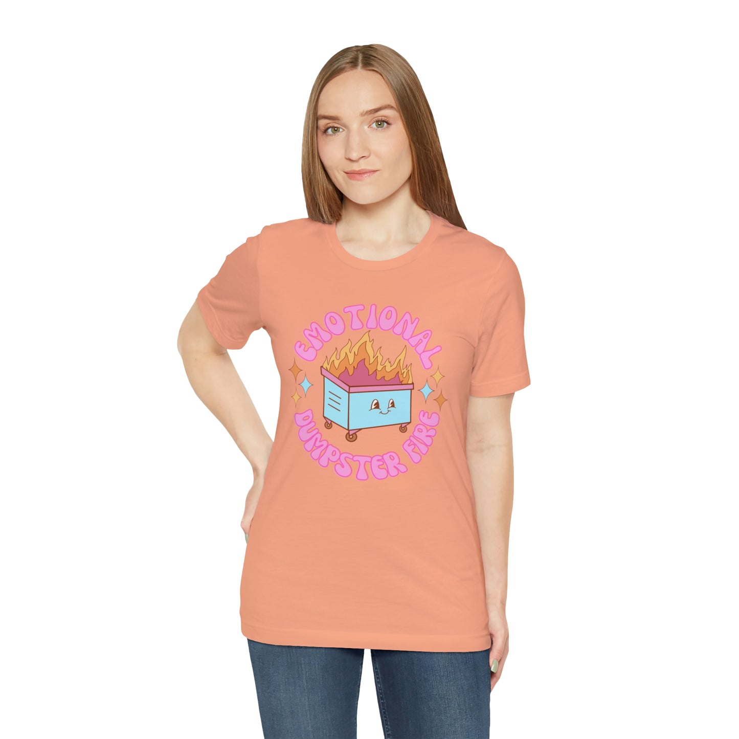 "Emotional Dumpster Fire" Bella Canvas Short Sleeve Tee