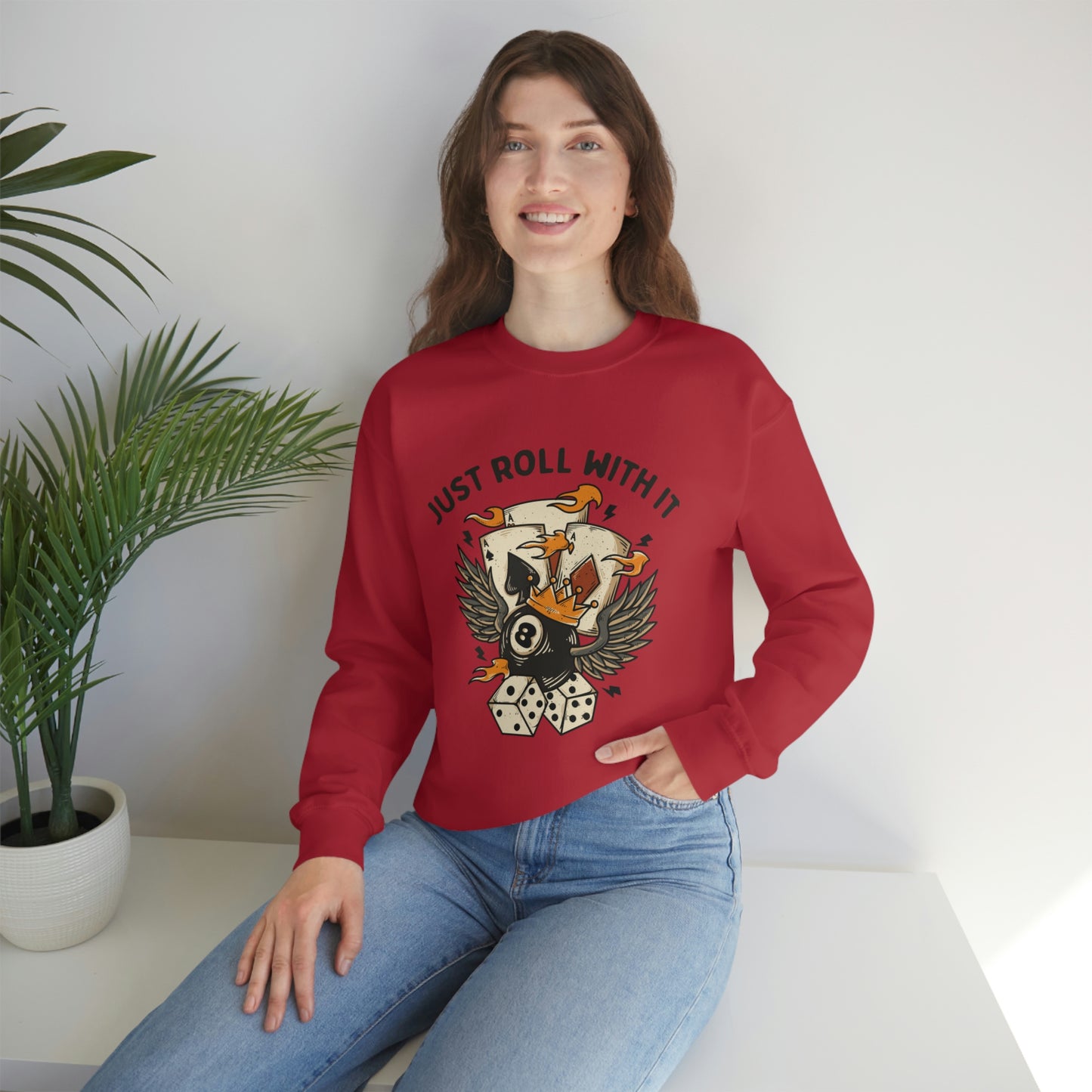 "Just Roll With It" Unisex Crewneck Sweatshirt