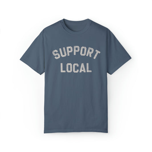 Support Local Comfort Colors Tee