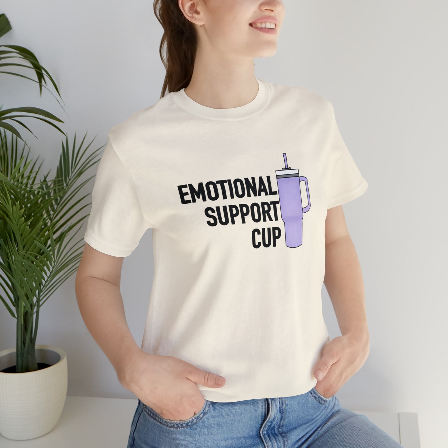 "Emotional Support Cup" Bella Canvas Unisex Short Sleeve Tee