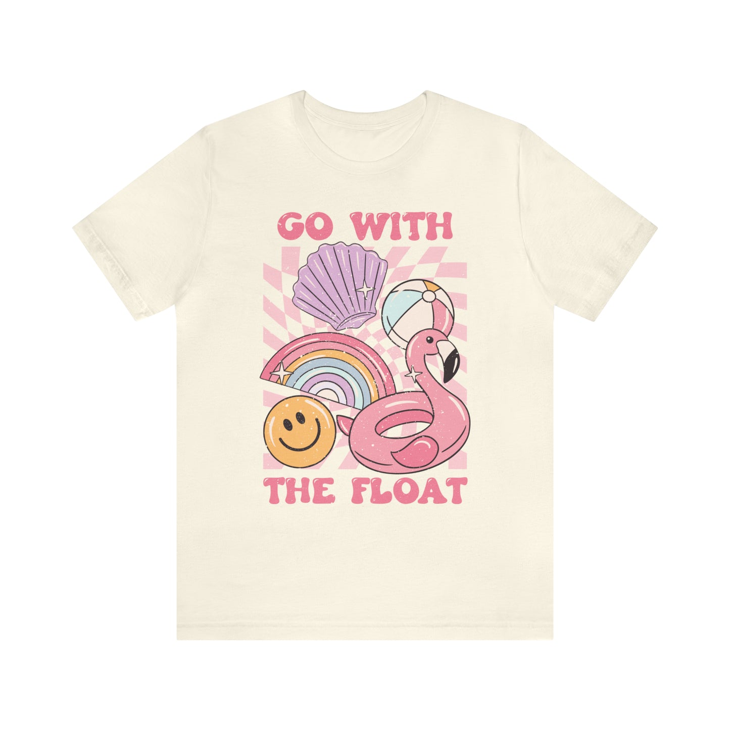 "Go With The Float" Unisex Short Sleeve Tee Bella Canvas