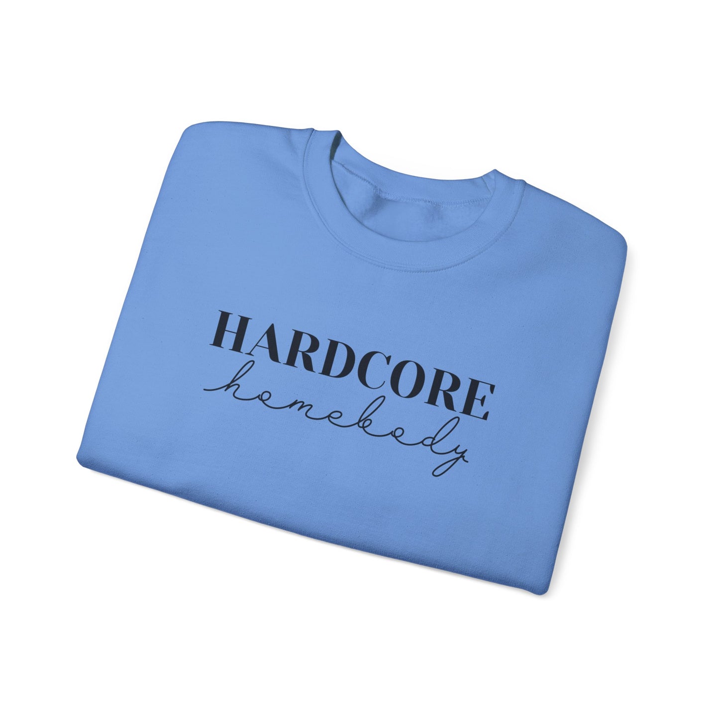 "Hardcore Homebody" Unisex Heavy Blend™ Crewneck Sweatshirt