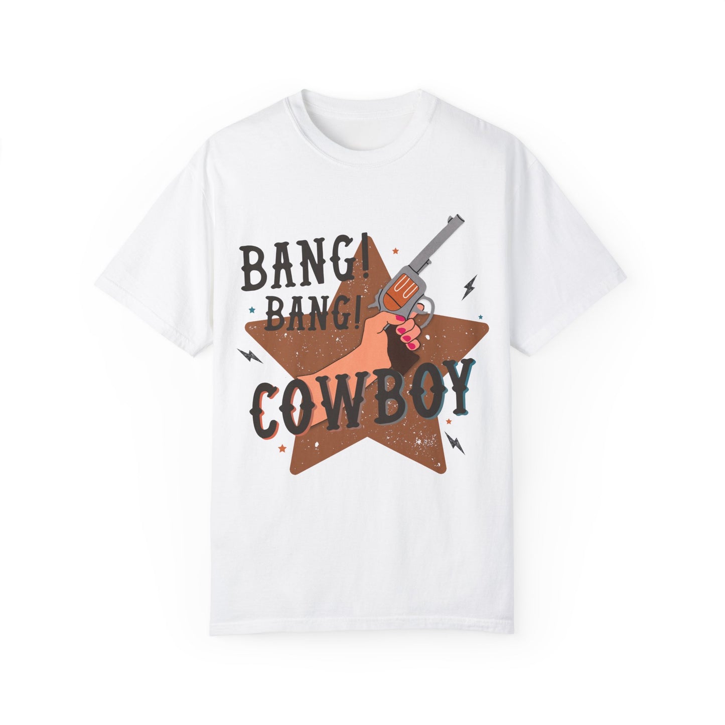 Bang Bang Cowboy, Western Comfort Colors T-shirt