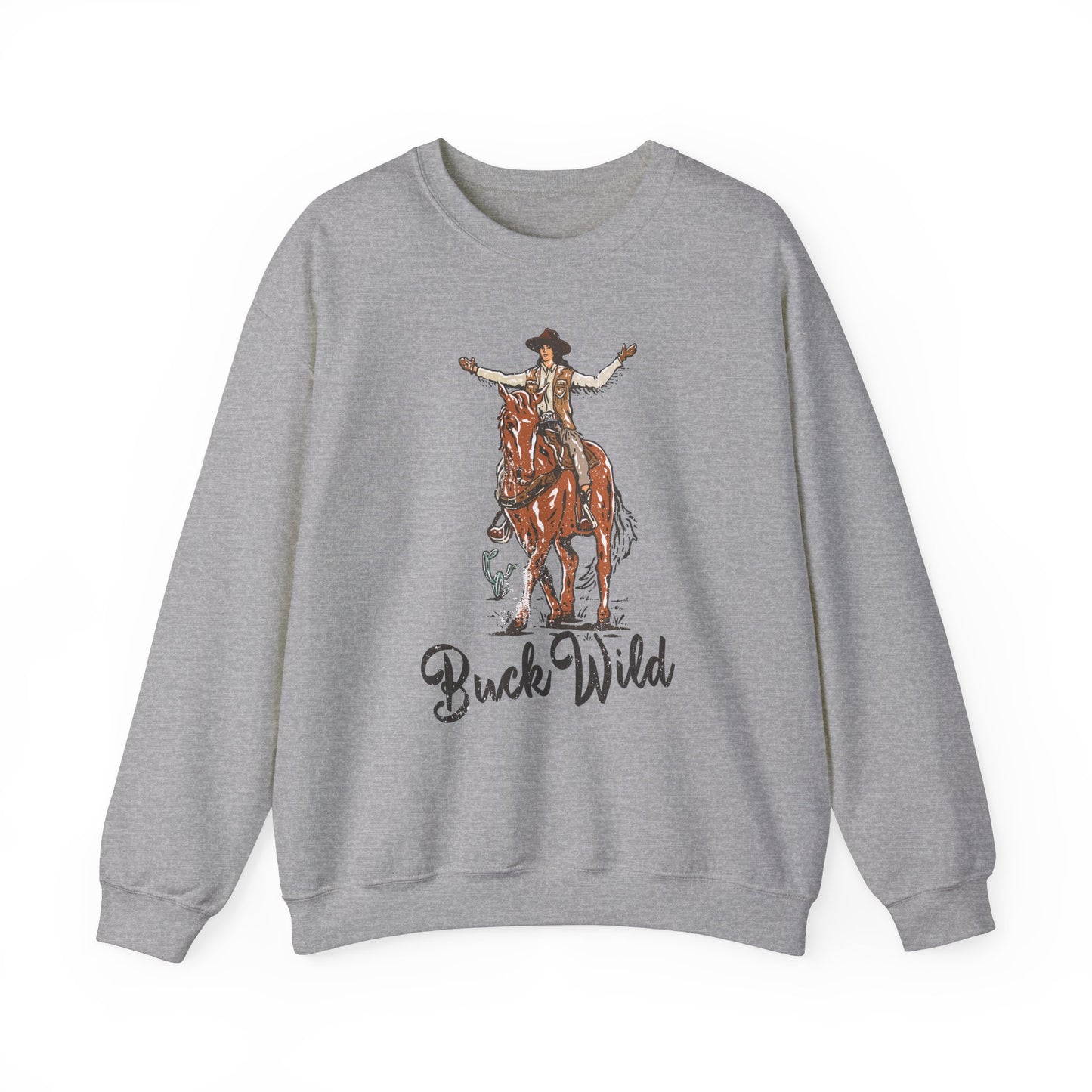 Buck Wild, Western Sweatshirt