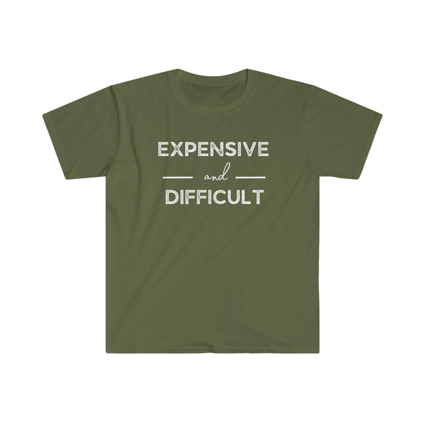"Expensive and Difficult" Unisex Ultra Cotton Tee