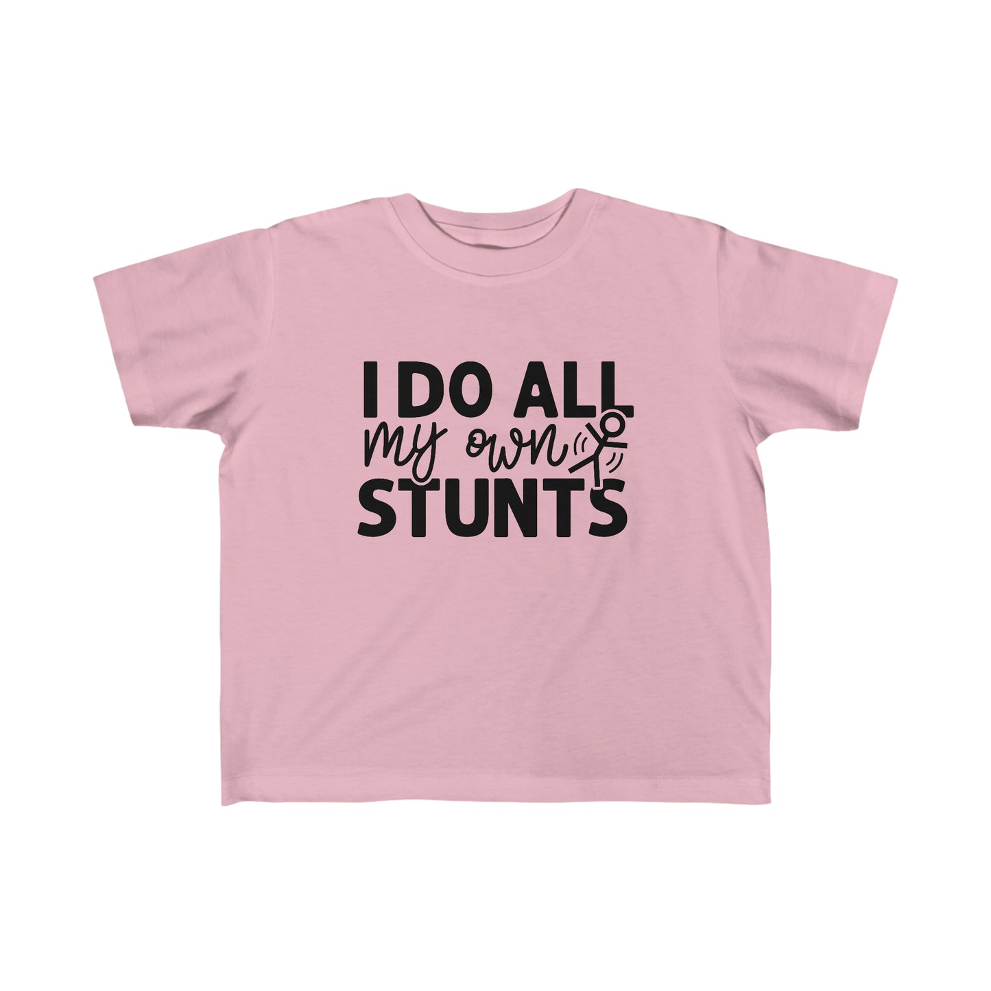 "I Do All My Own Stunts" Kid's Fine Jersey Tee (2T-6T)