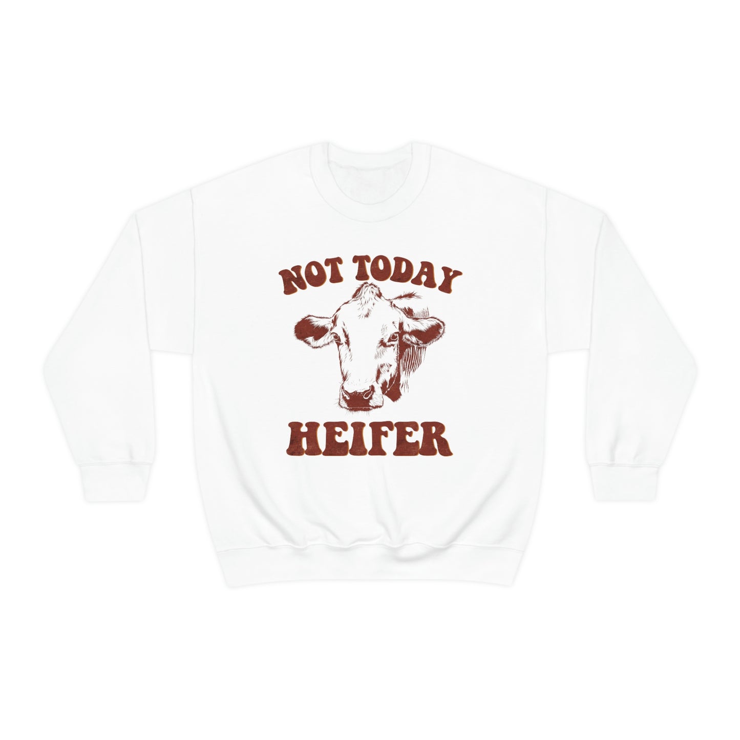 "Not Today Heifer" Unisex Heavy Blend™ Crewneck Sweatshirt