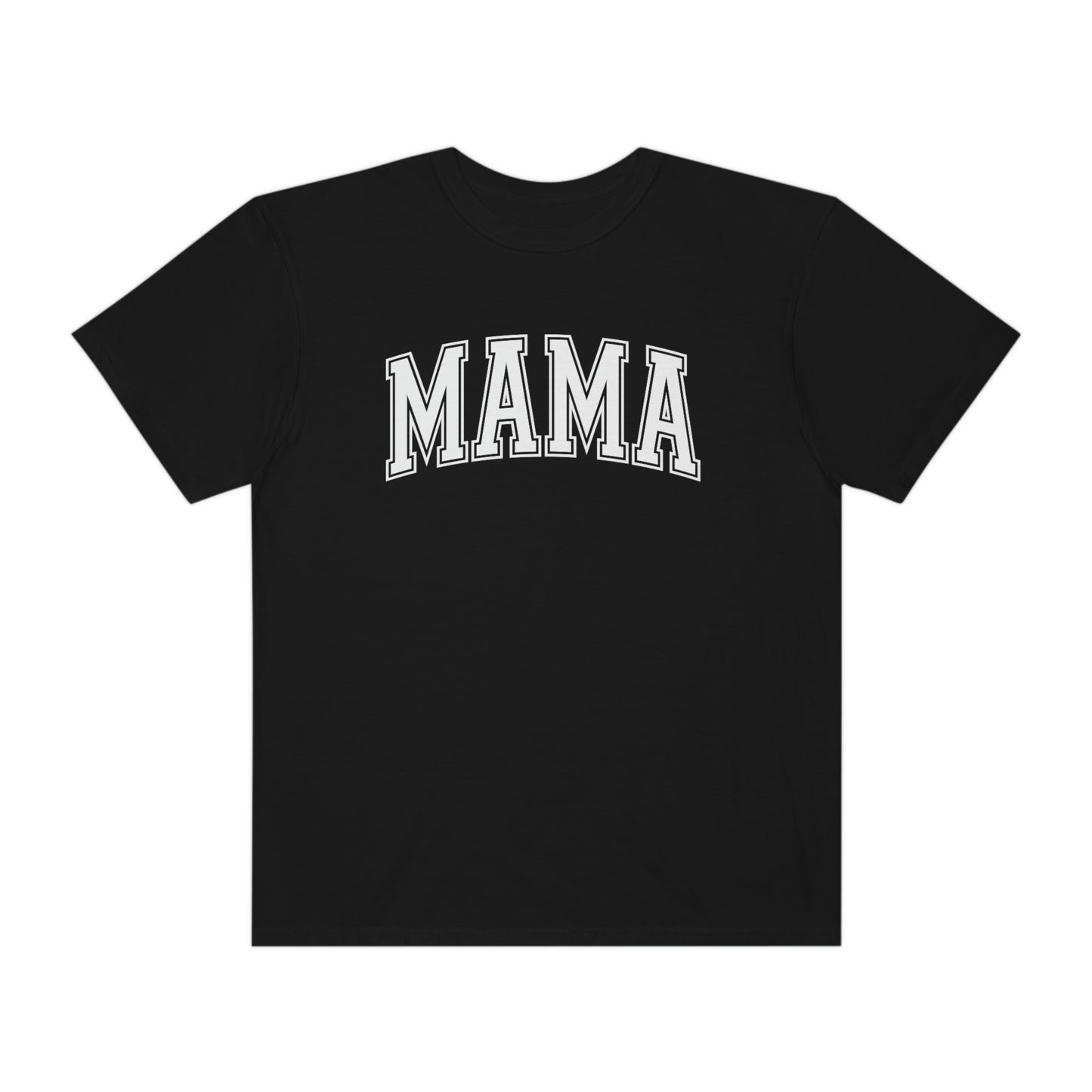 "MAMA" Comfort Colors Unisex Garment-Dyed T-shirt