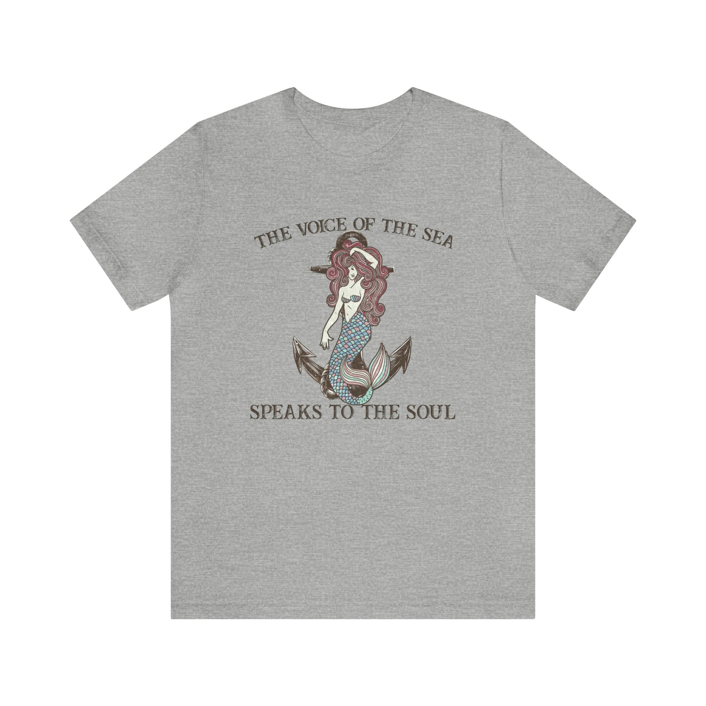 "The Voice of the Sea Speaks to the Soul" Bella Canvas Short Sleeve Tee