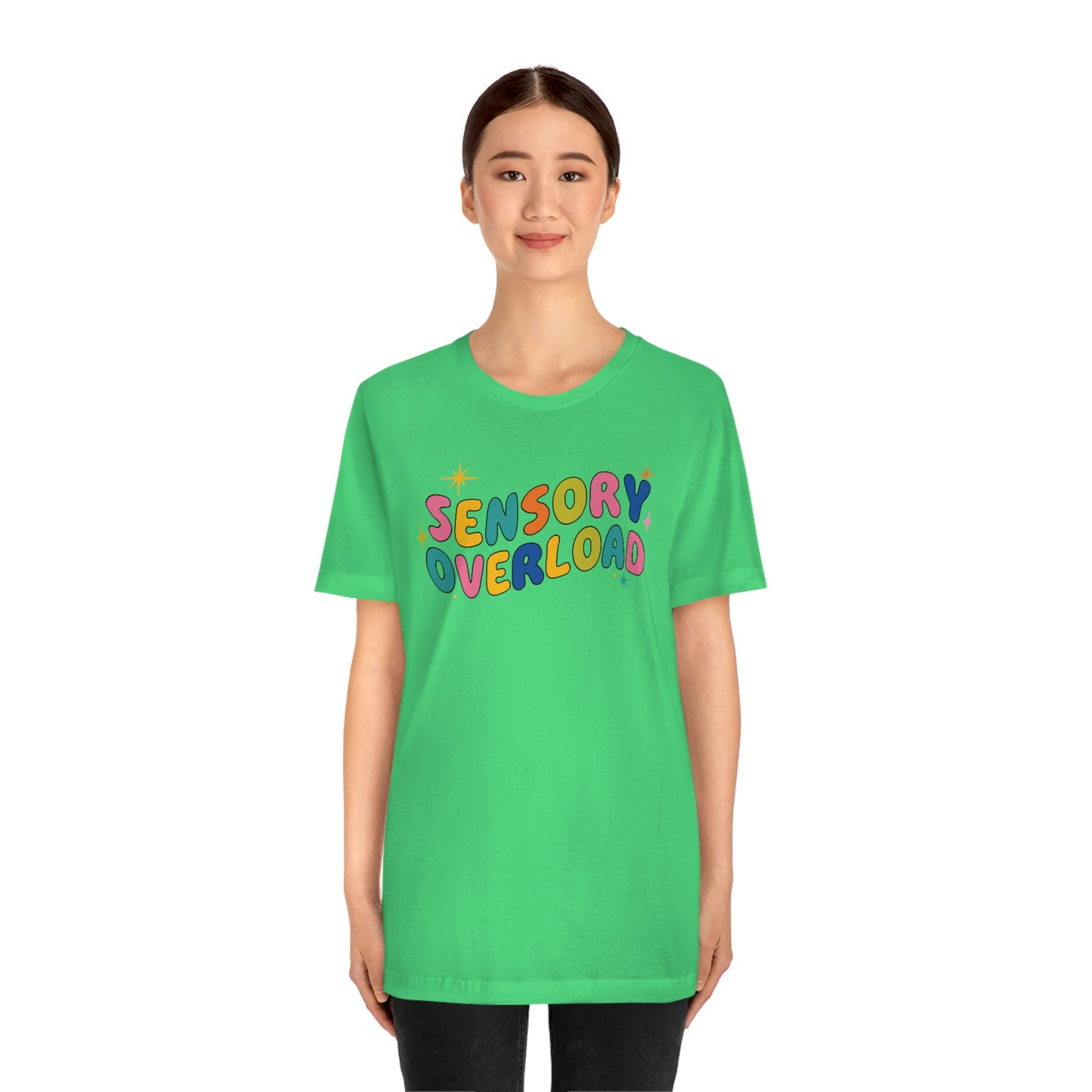 "Sensory Overload" Unisex Jersey Short Sleeve Tee Bella Canvas