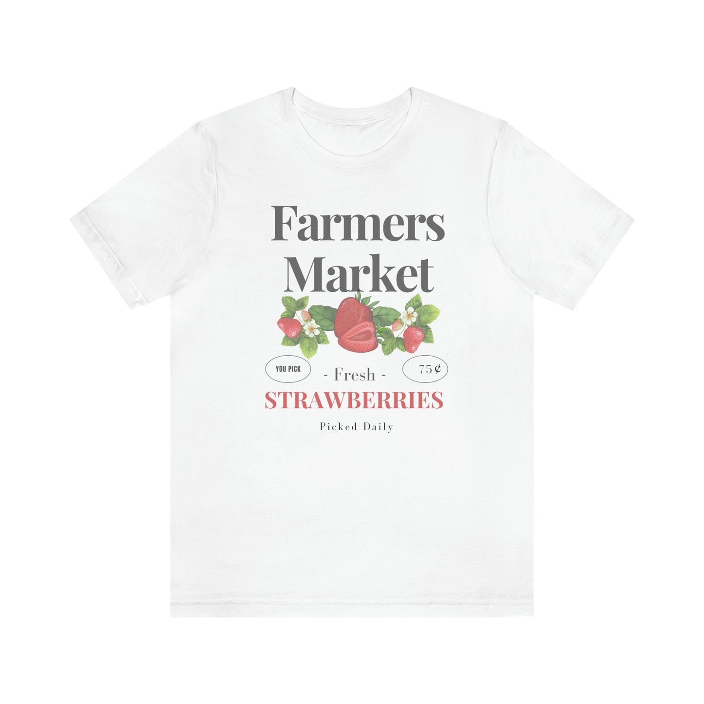 "Fresh Strawberries" Unisex Jersey Short Sleeve Tee (Bella Canvas 3001)