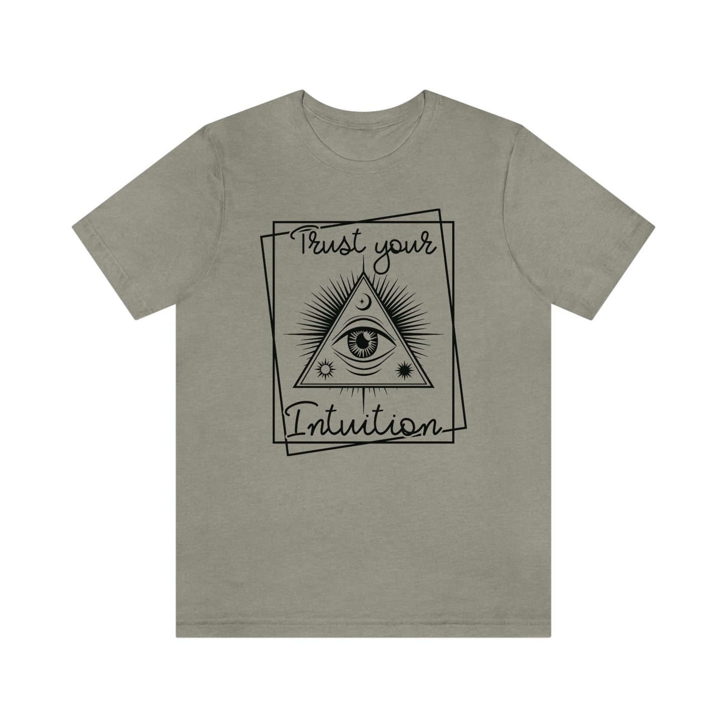 "Trust Your Intuition" Bella Canvas 3001 Tee