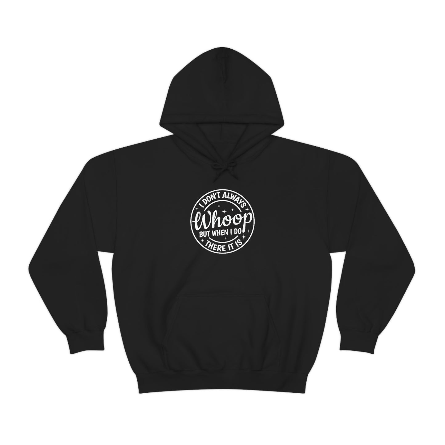 "Whoop there it is" Unisex Heavy Blend™ Hooded Sweatshirt