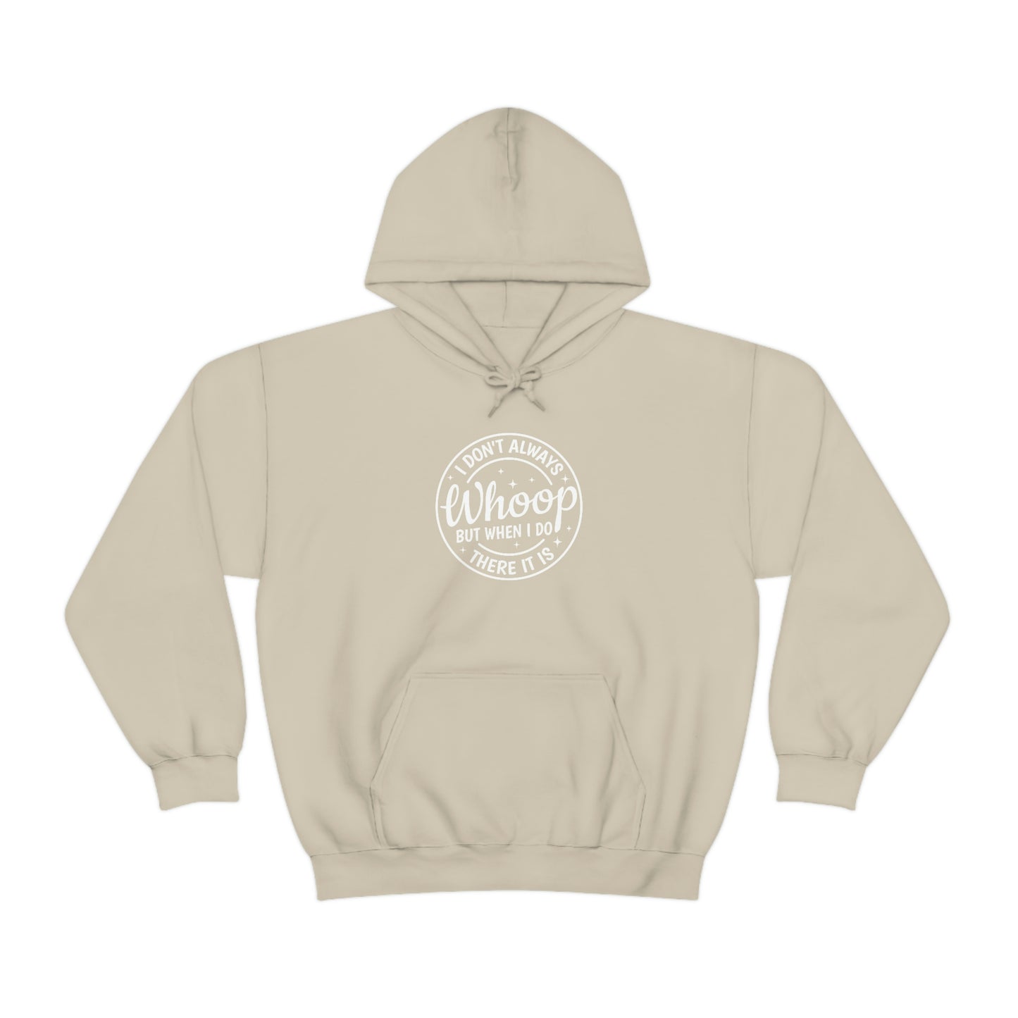 "Whoop there it is" Unisex Heavy Blend™ Hooded Sweatshirt