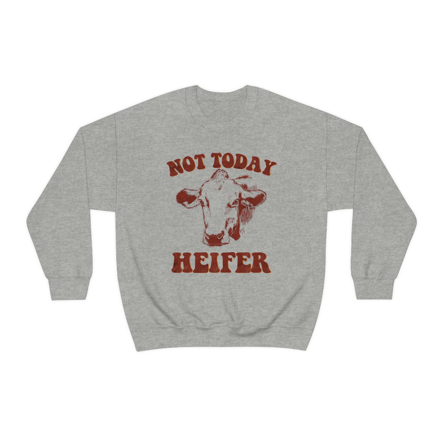 "Not Today Heifer" Unisex Heavy Blend™ Crewneck Sweatshirt