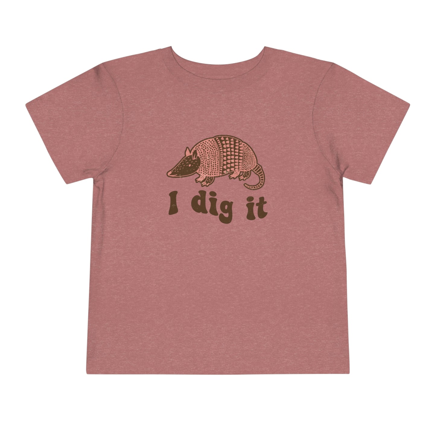 "I Dig It" Toddler Short Sleeve Tee (2T-5T)