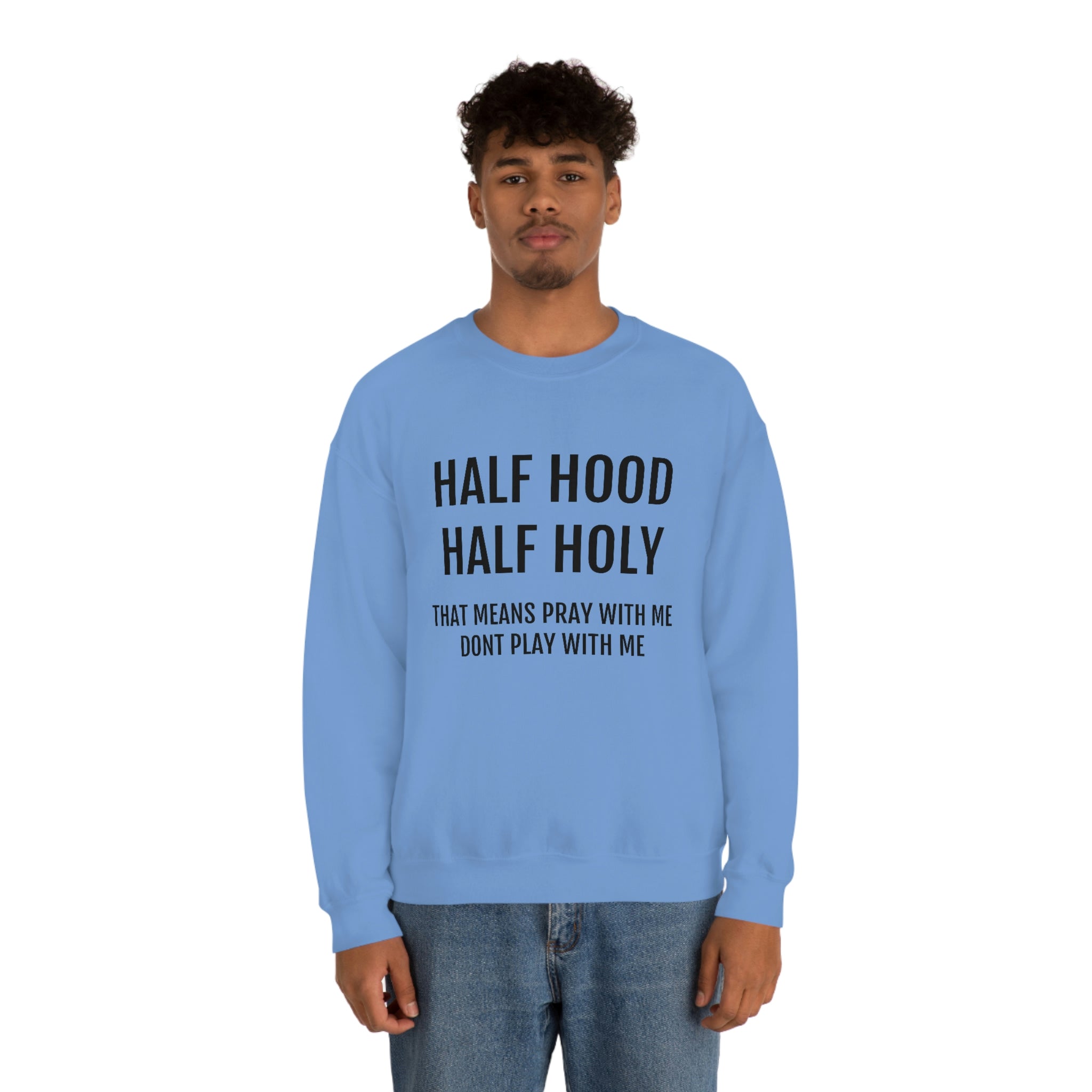 Half hood half holy sweatshirt hot sale