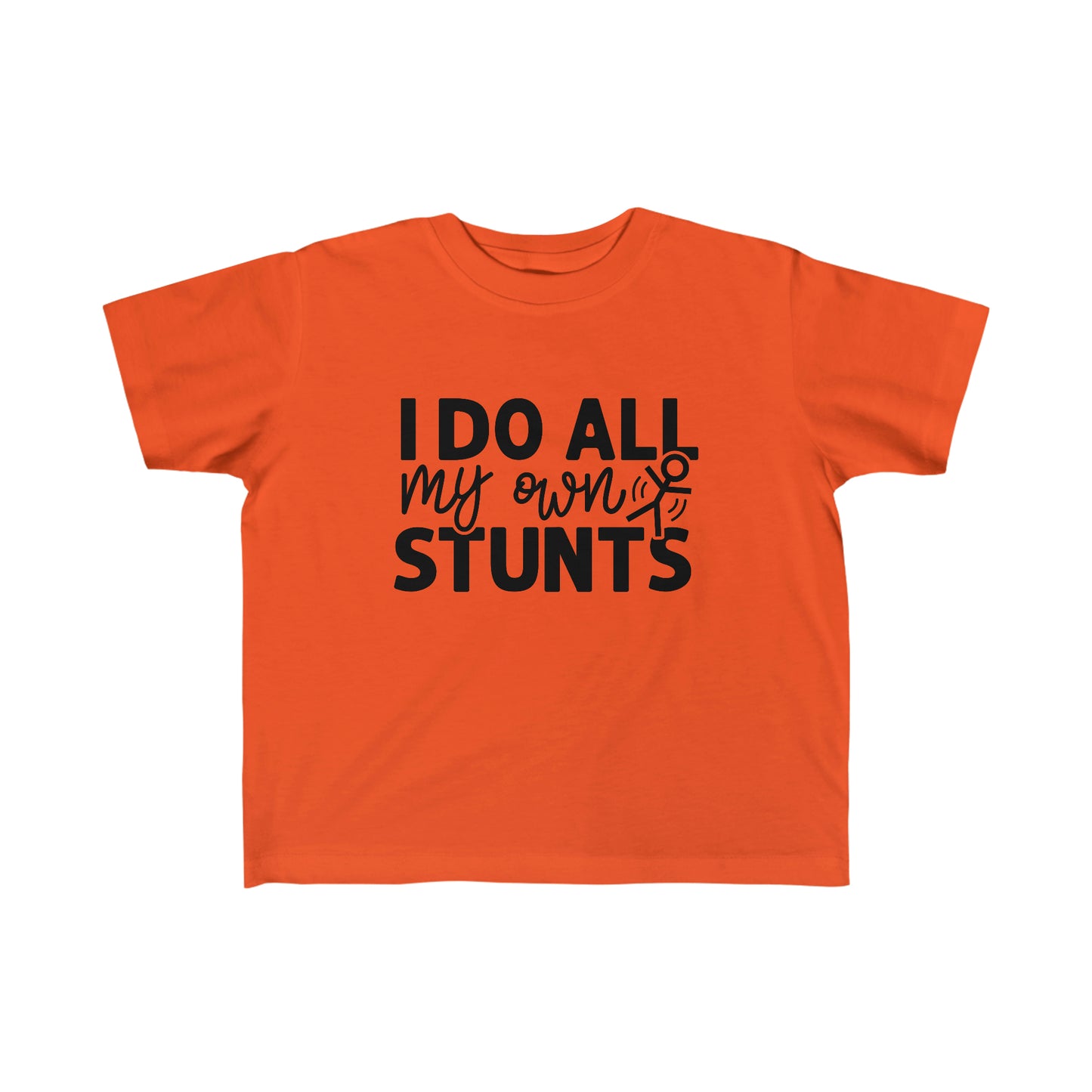 "I Do All My Own Stunts" Kid's Fine Jersey Tee (2T-6T)