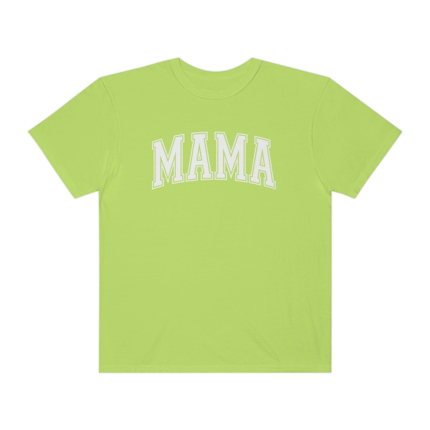"MAMA" Comfort Colors Unisex Garment-Dyed T-shirt