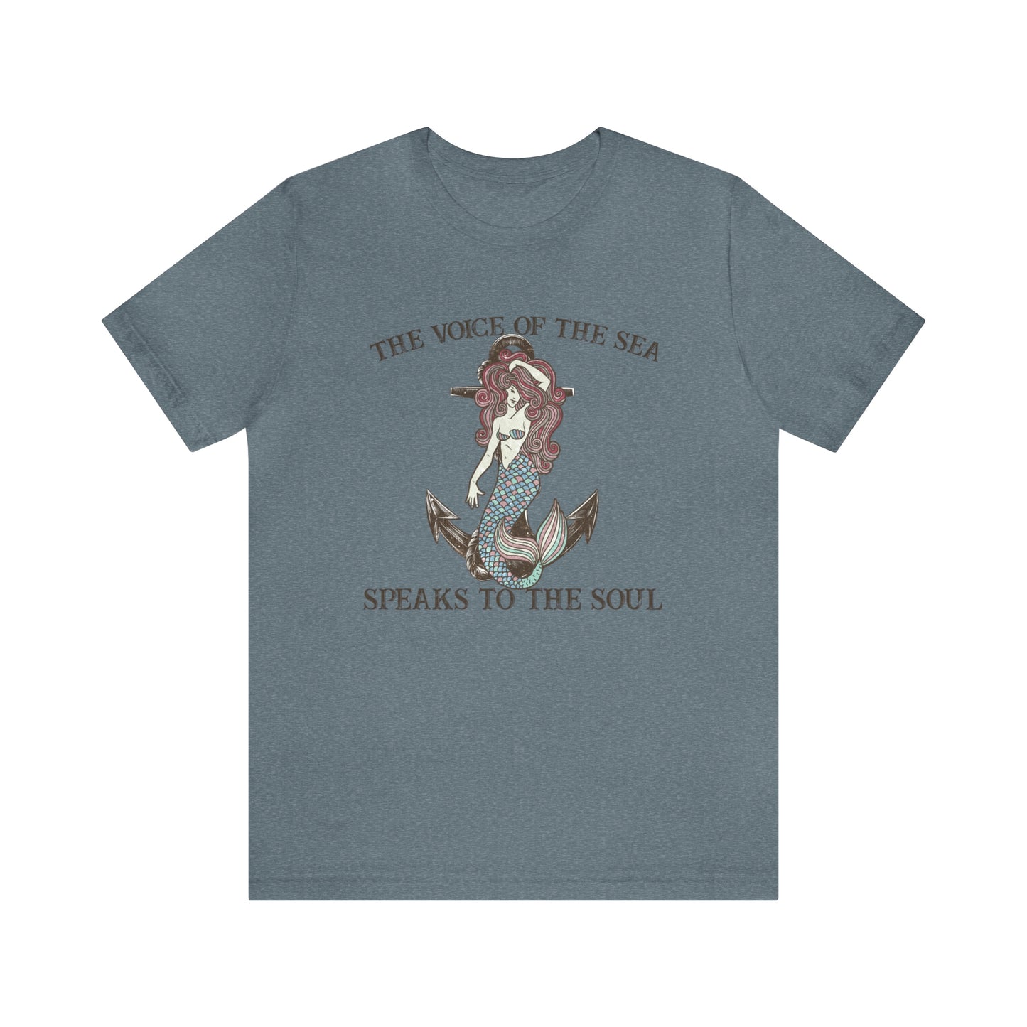 "The Voice of the Sea Speaks to the Soul" Bella Canvas Short Sleeve Tee