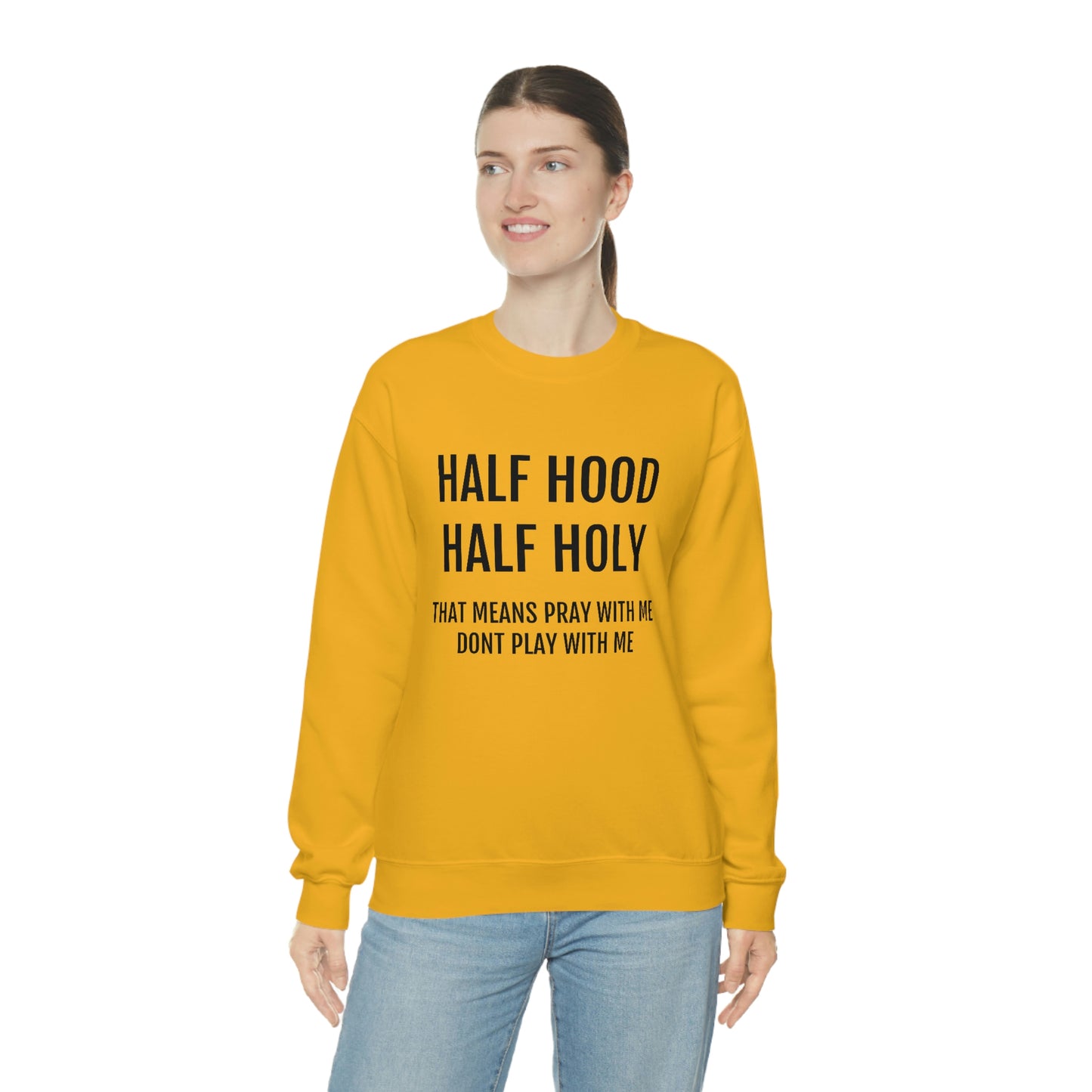 “Half Hood Half Holy” Unisex Heavy Blend™ Crewneck Sweatshirt