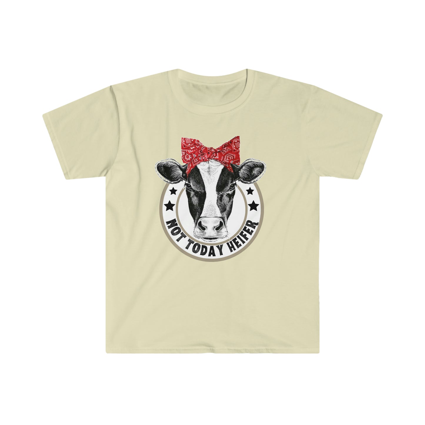 "Not Today Heifer" Unisex Softstyle T-Shirt
